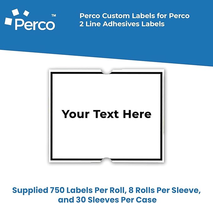 Perco Custom Labels for Perco 2 Line Adhesives Labels - Choose Color, Font and Imprint - Case of 30 Sleeves
