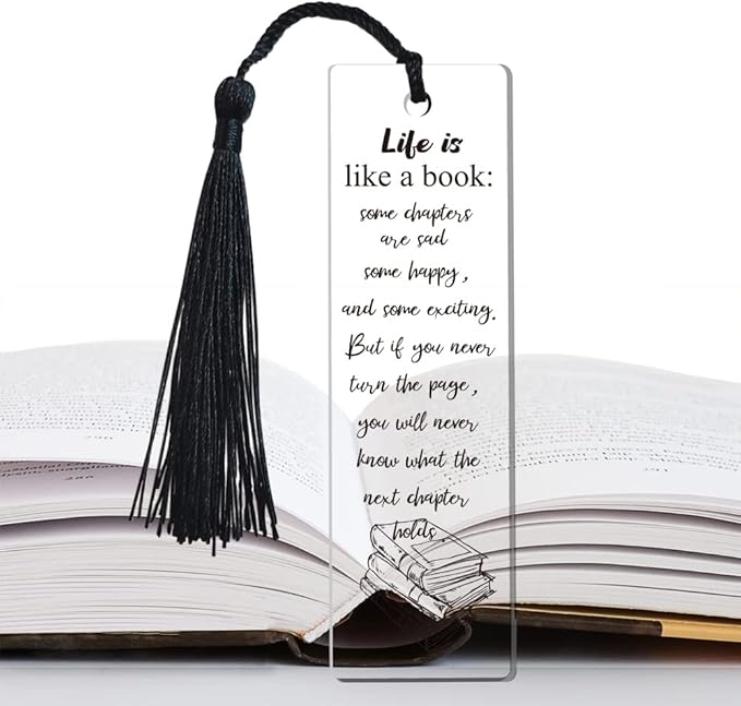 Inspirational Book Quote Bookmark Gifts for Women Acrylic Bookmark for Girls Daughter Book Lovers Sister Bookworm Birthday Christmas Stocking Stuffers for Female Friend Sister Gifts