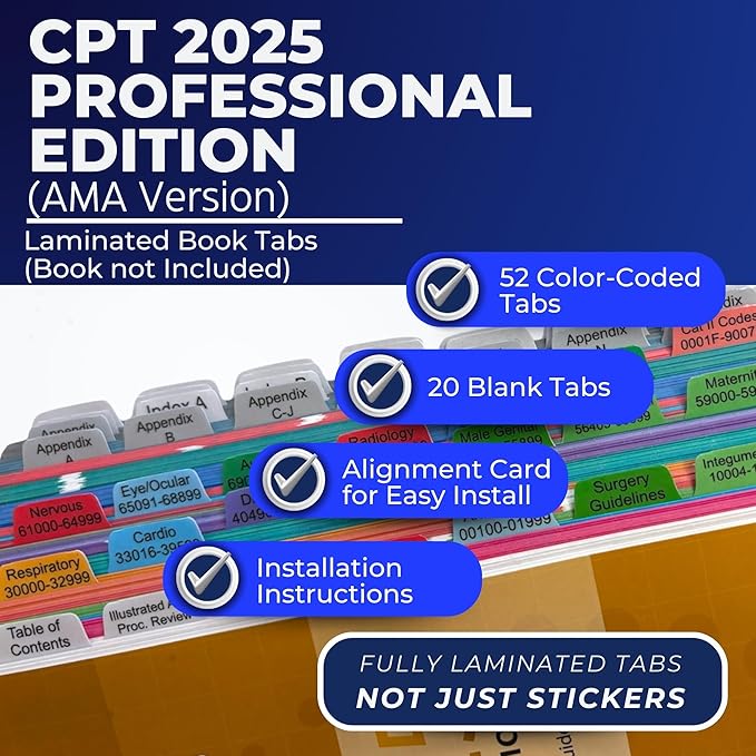 Laminated Book Tabs for CPT 2025 Professional Edition (AMA Version) – Durable, Color-Coded, and Repositionable Sticky Tabs – Includes Alignment Card & Blank Tabs (Book not Included)