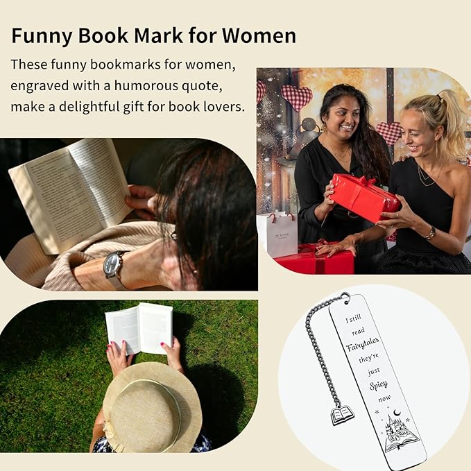 Funny Bookmark Gifts for Women Men, Bookish Christmas Birthday Gifts, I Still Read Fairytales They're Just Spicier Now, Book Mark for Best Friends Reader Funny Gifts Bookmarks for Women Men