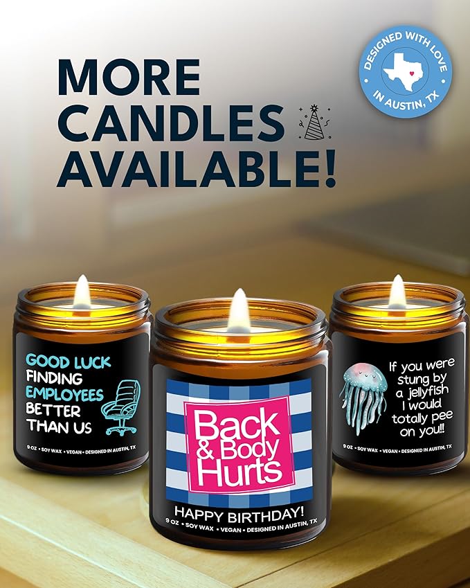 Funny Happy Birthday Candle, Unique Happy Birthday Gifts for Women and Men, Fun Gift Ideas for 30th, 40th, 50th and 60th Birthdays, Back and Body Hurts Candle, Long Lasting Scent, Gift-Ready