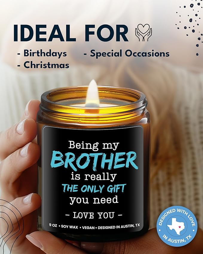 Being My Brother Is the Only Gift You Need Candle, Funny Brother Gifts From Sister, Birthday Gifts For Brother, Brother Birthday Gift For Brother Gifts From Sister Unique, Best Gifts For Brother Adult