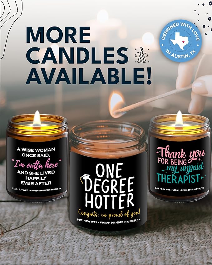 Funny Graduation Candle, Unique College & Masters Degree Gifts, One Degree Hotter, Best Funny Graduation Gift Ideas for Students, High School, Bachelor Graduates, PHD Gift Ready