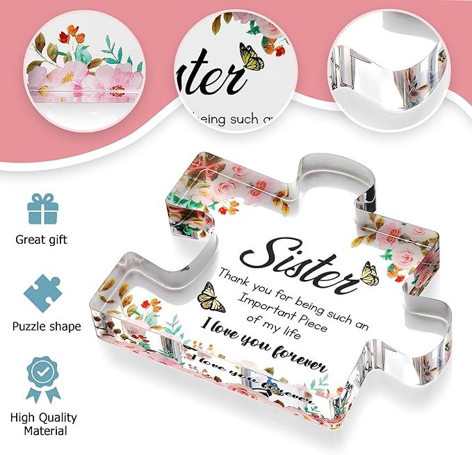 VELENTI for Sister - Engraved Acrylic Puzzle Piece with Heartfelt Message - Perfect Sister Birthday, Thanksgiving, Paperweights - Cute Decoration for Home, Office
